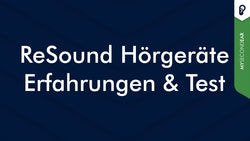 ReSound Hörgeräte: ReSound ONE | Erfahrungen & Test 2025